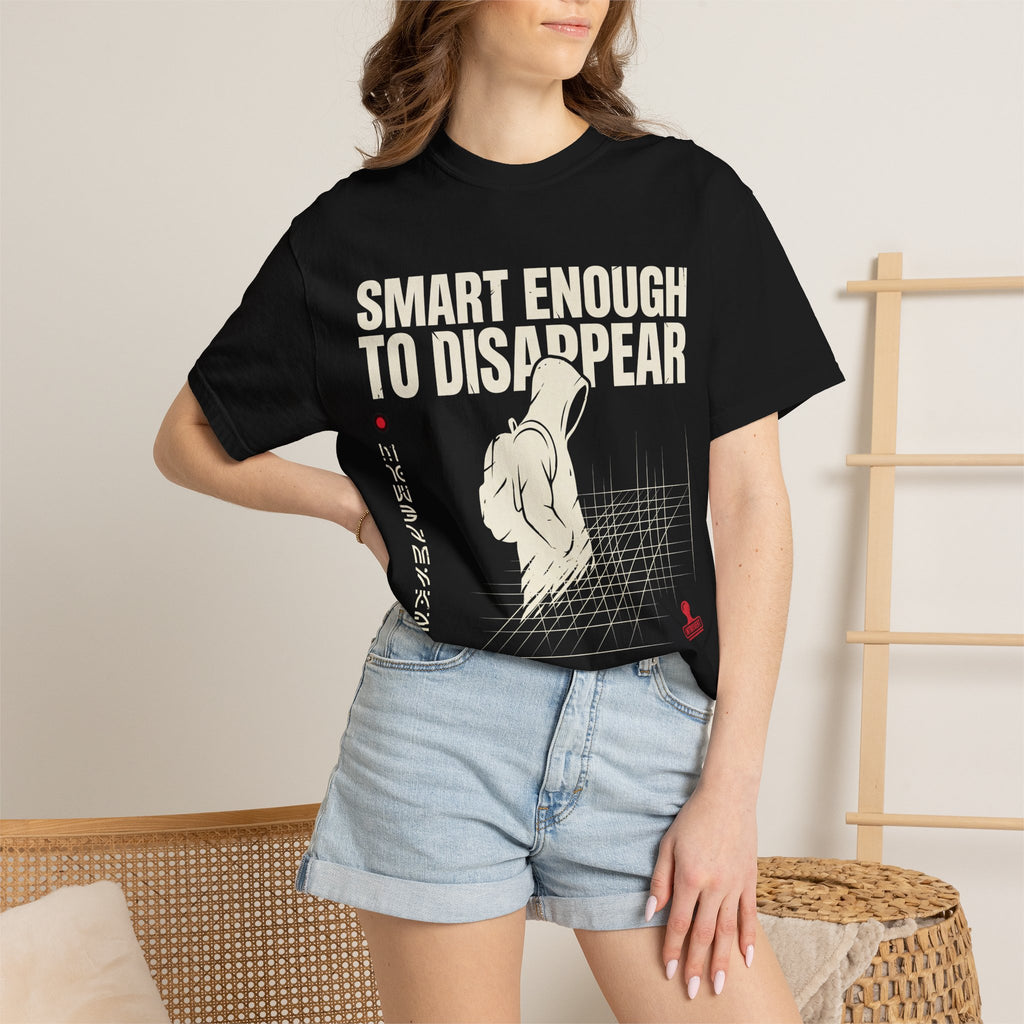 Smart Enough To Disappear
