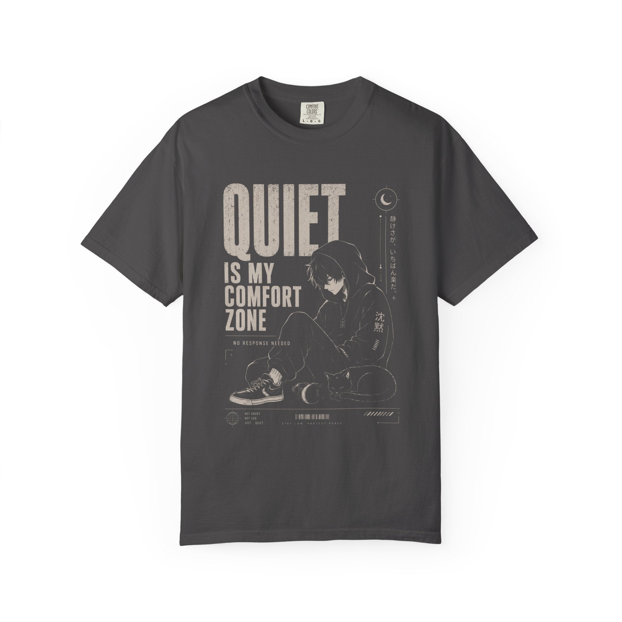 QUIET IS MY COMFORT ZONE