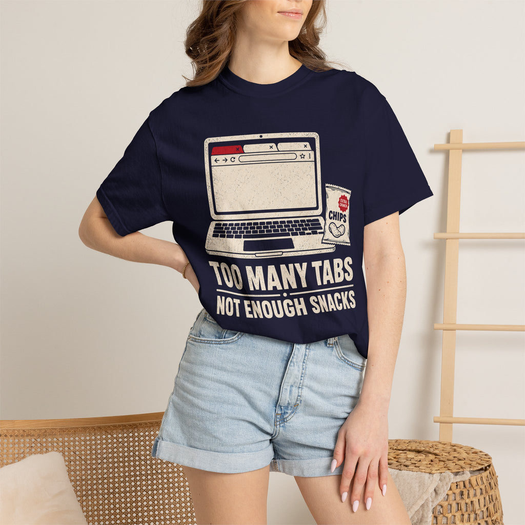 Too Many Tabs, Not Enough Snacks