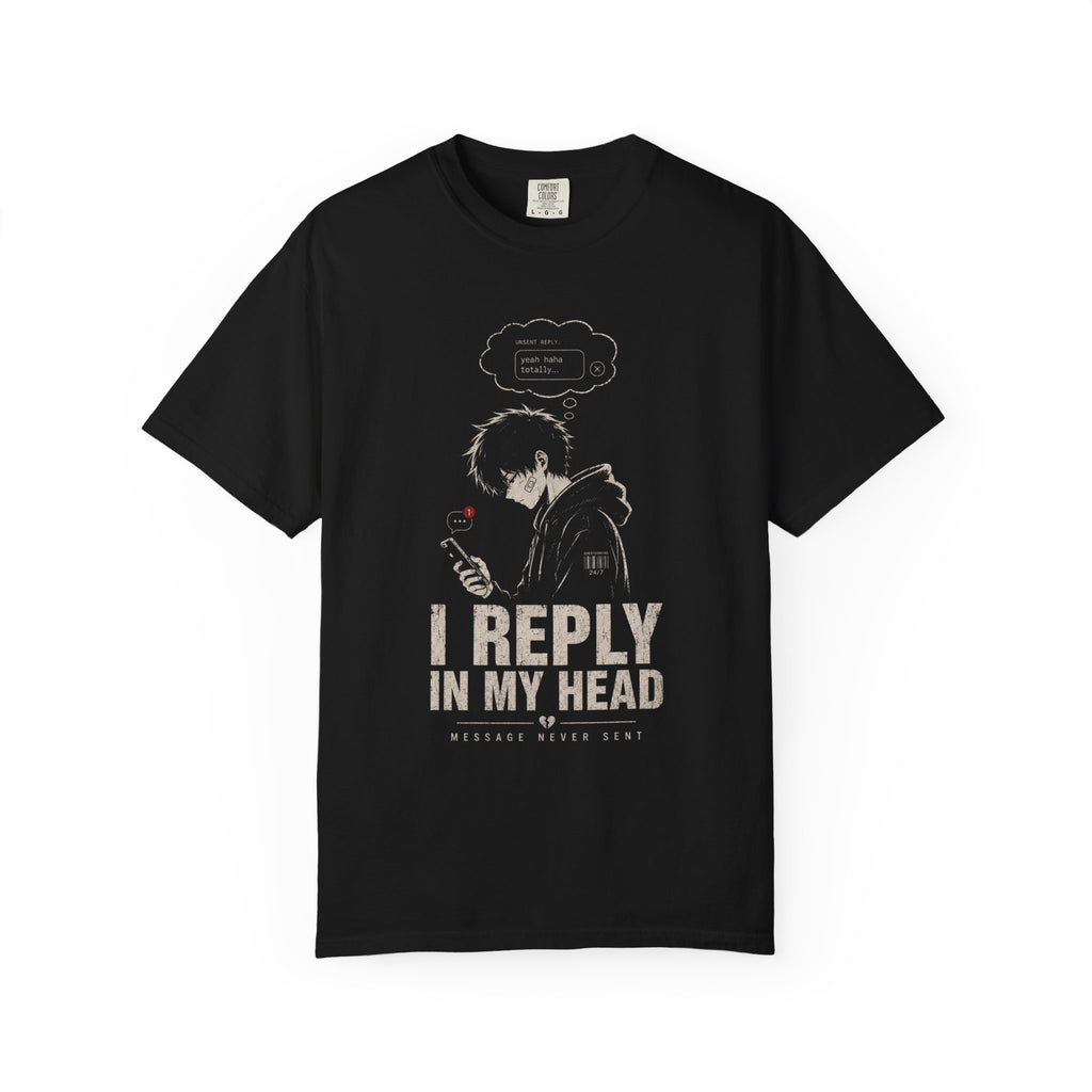 I REPLY IN MY HEAD