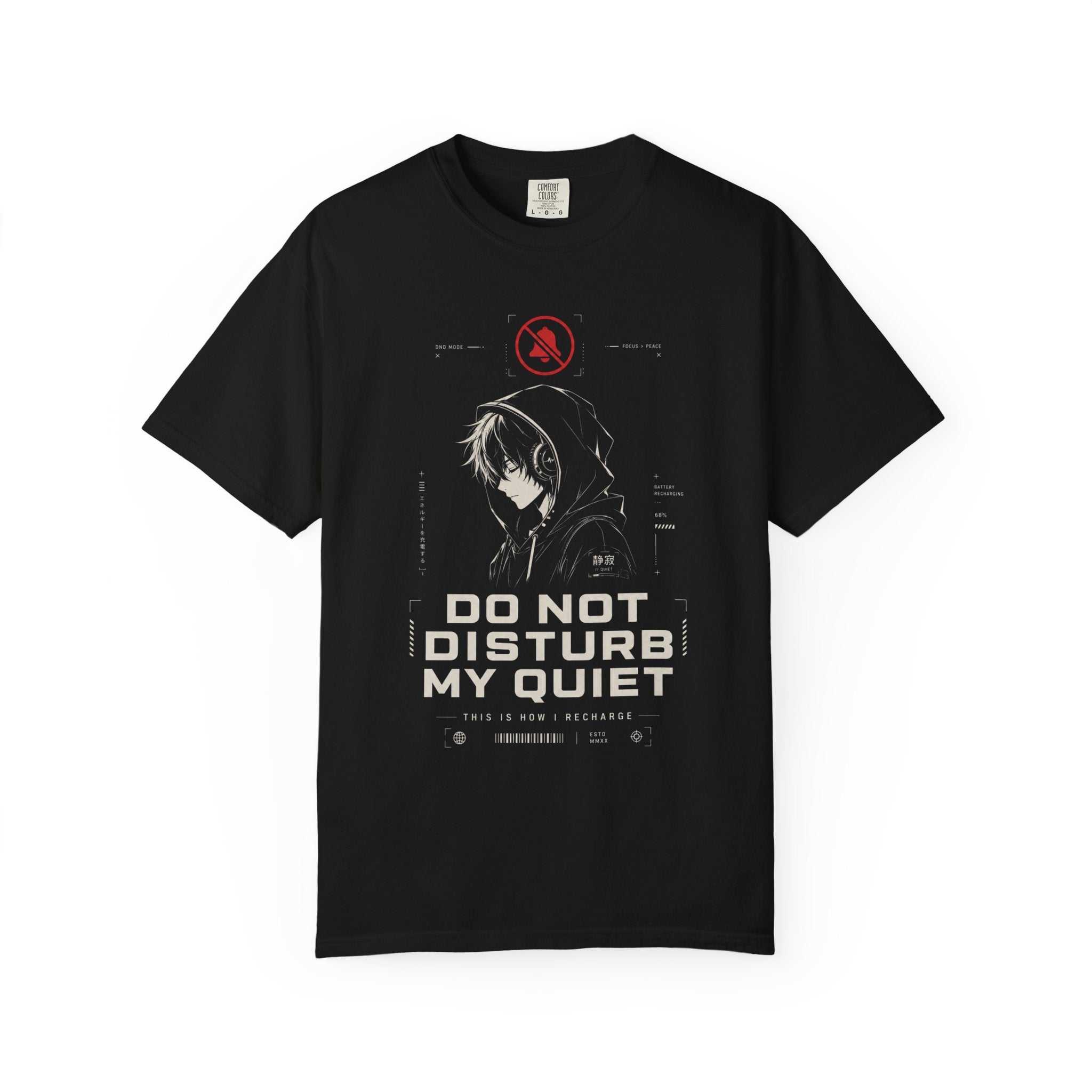 DO NOT DISTURB MY QUIET