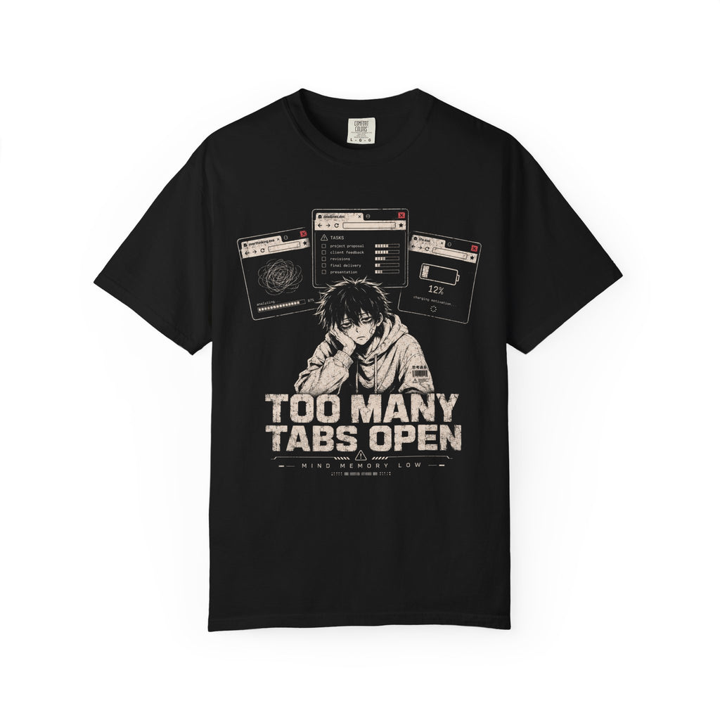 TOO MANY TABS OPEN