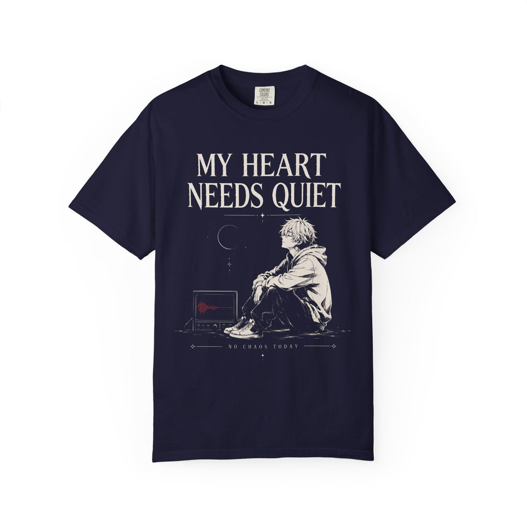 MY HEART NEEDS QUIET
