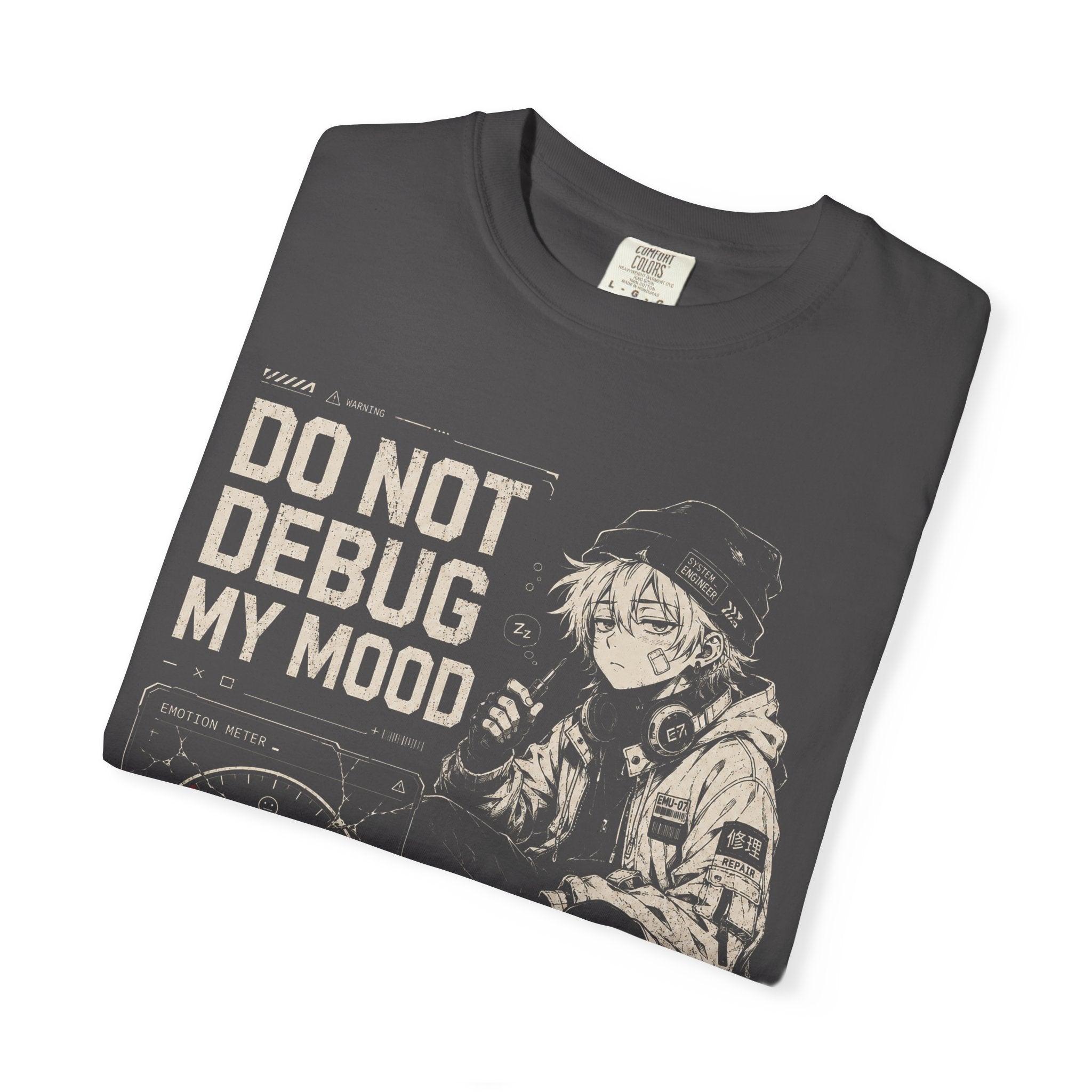 DO NOT DEBUG MY MOOD