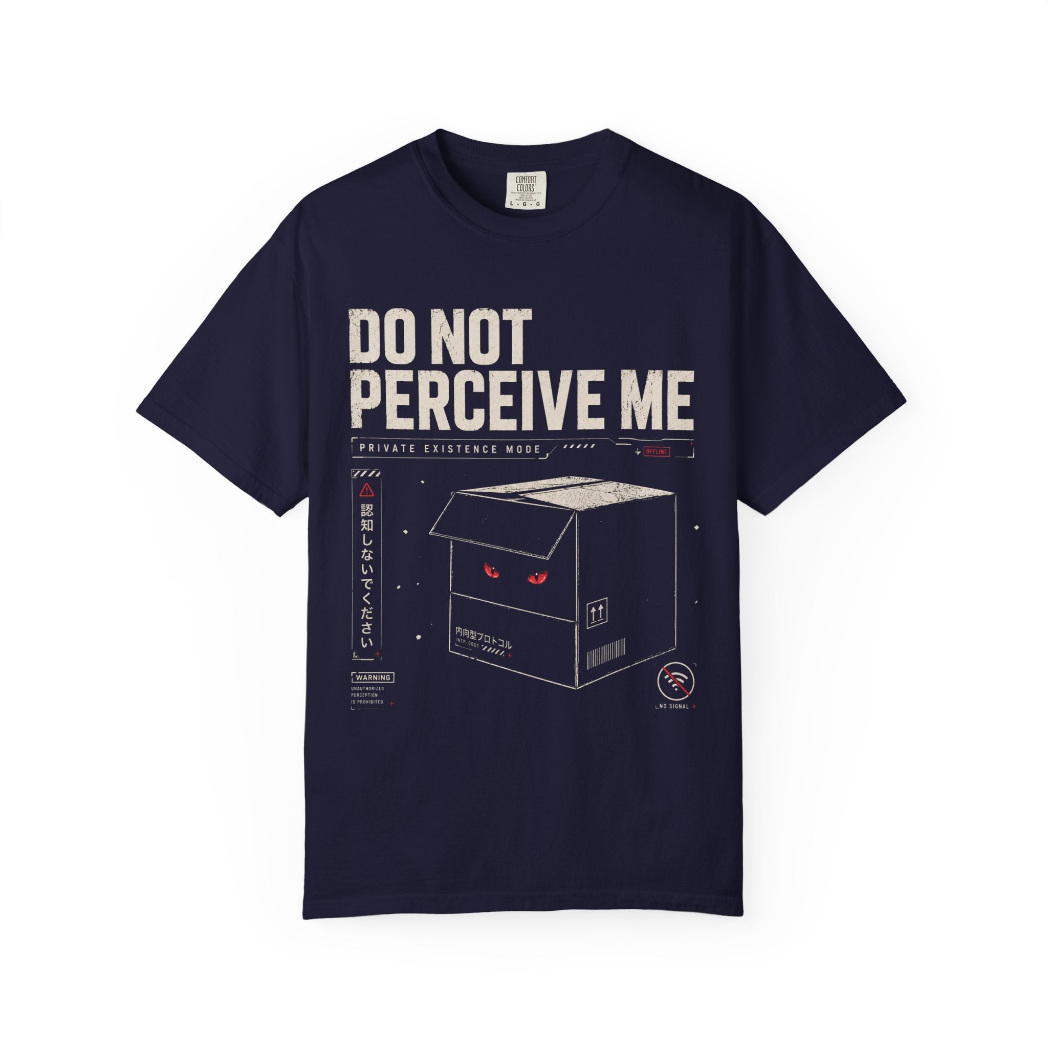 do not perceive me