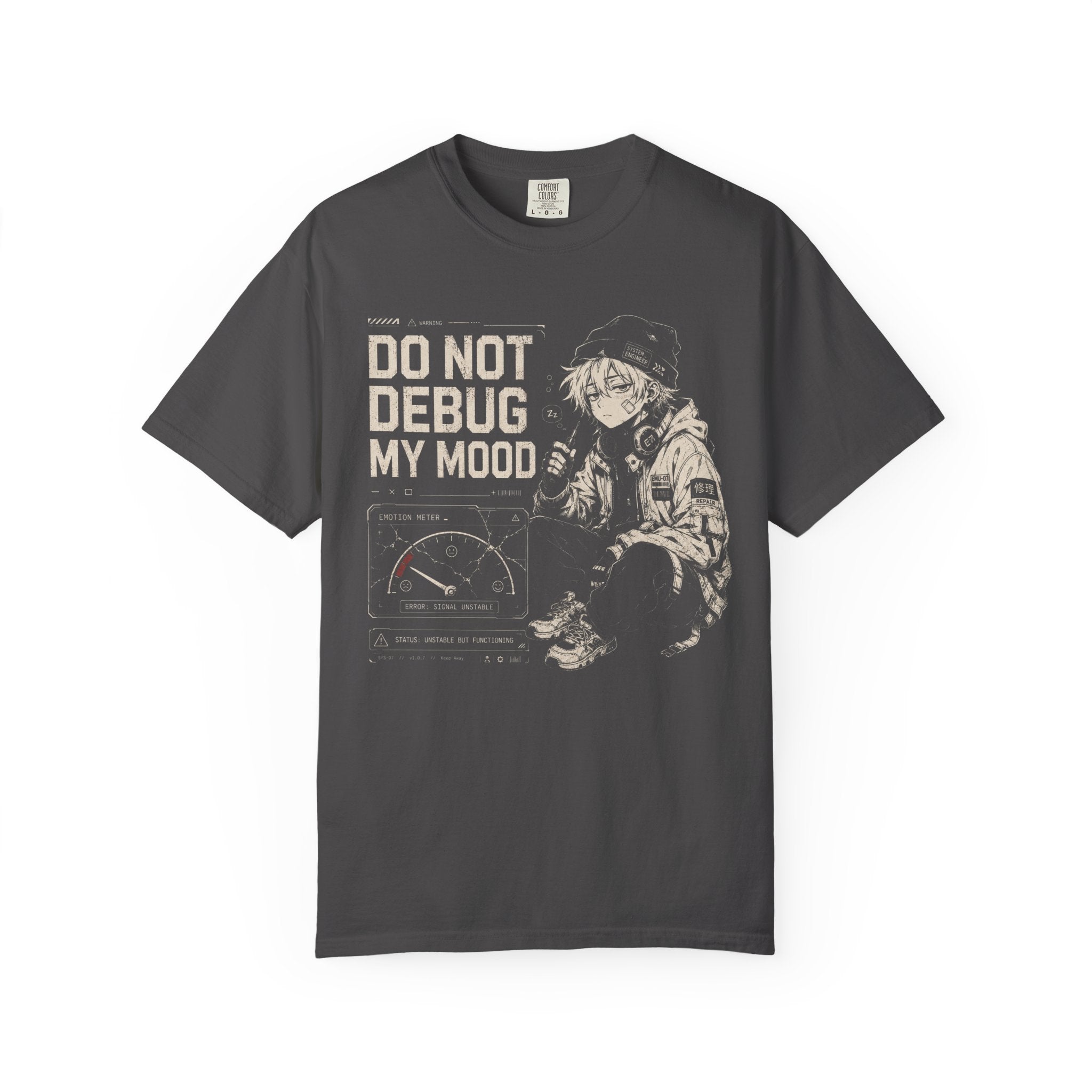 DO NOT DEBUG MY MOOD