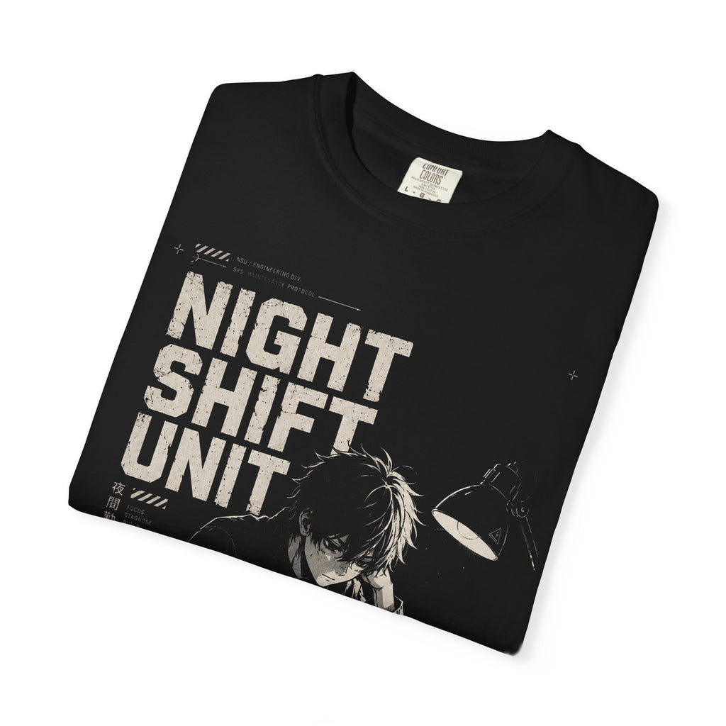 NIGHT SHIFT UNIT