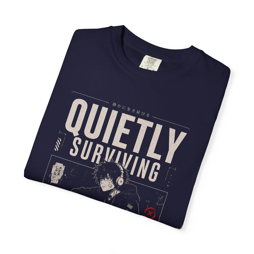 QUIETLY SURVIVING