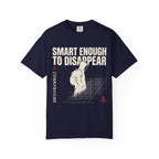 Smart Enough To Disappear