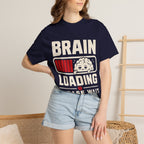 Brain Still Loading, Please Wait