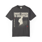 Smart Enough To Disappear