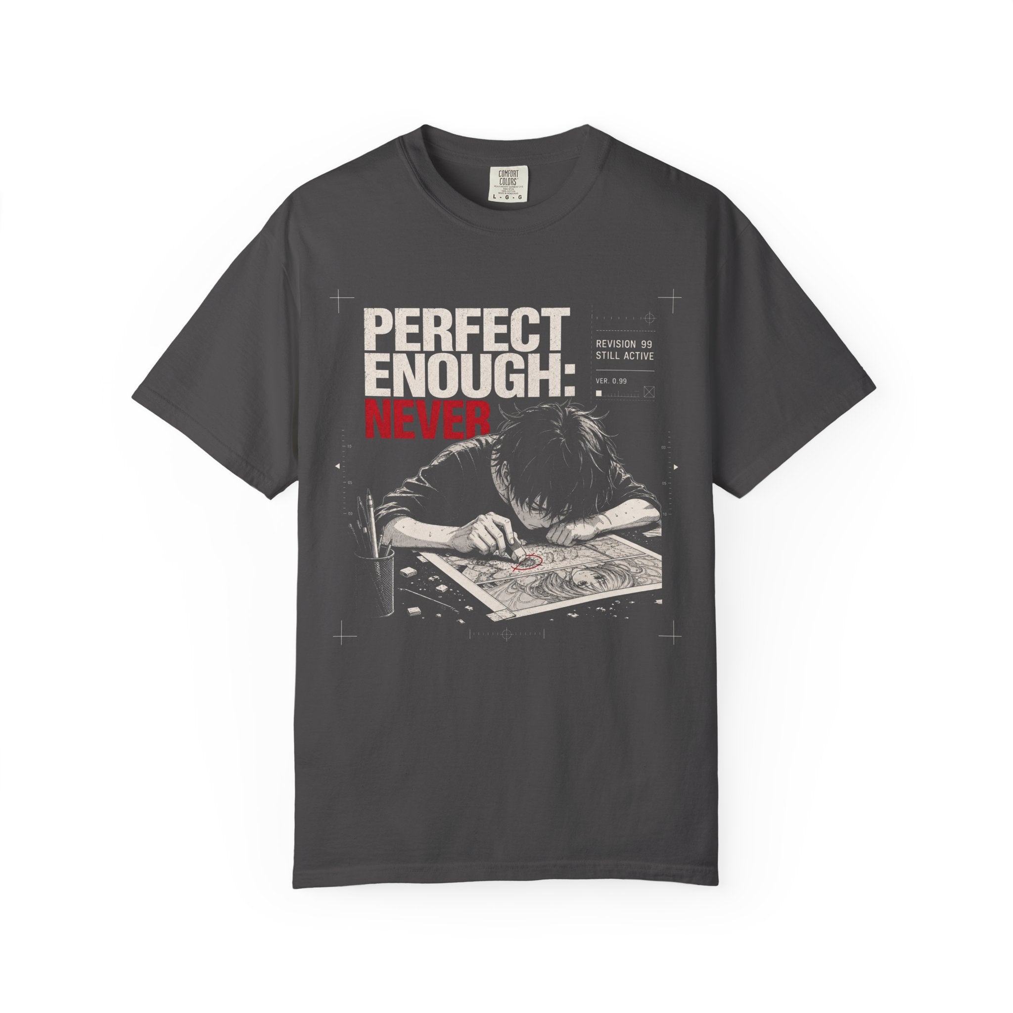 PERFECT ENOUGH NEVER