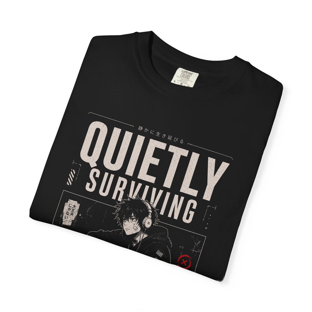 QUIETLY SURVIVING
