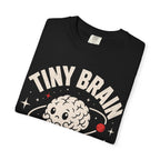 Tiny Brain's Cosmic Dilemma