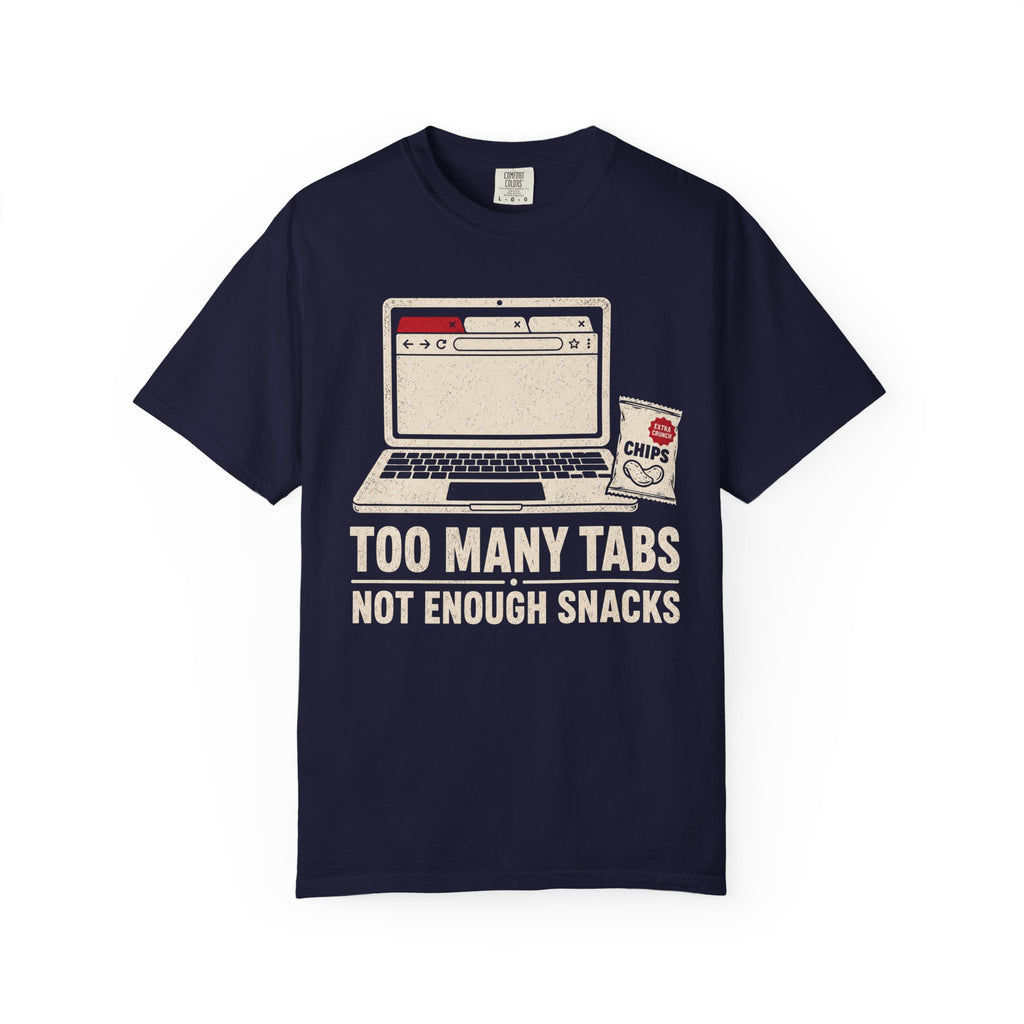 Too Many Tabs, Not Enough Snacks