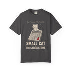 Small Cat, Big Calculations