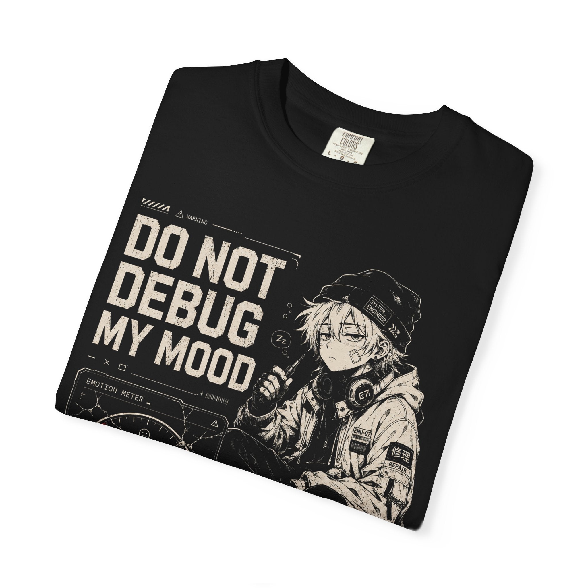 DO NOT DEBUG MY MOOD