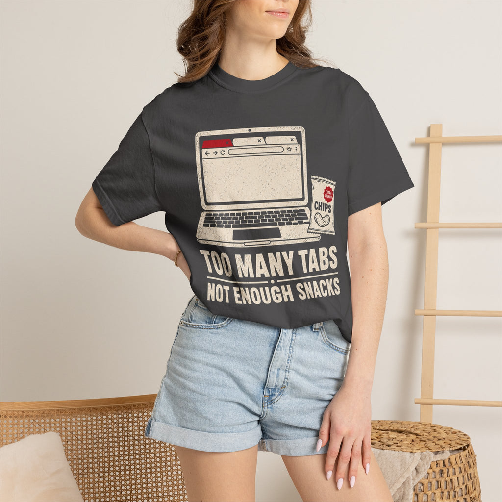 Too Many Tabs, Not Enough Snacks