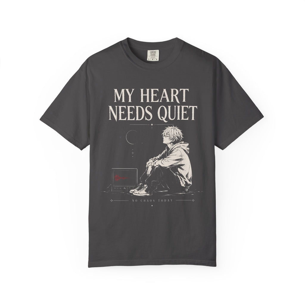 MY HEART NEEDS QUIET