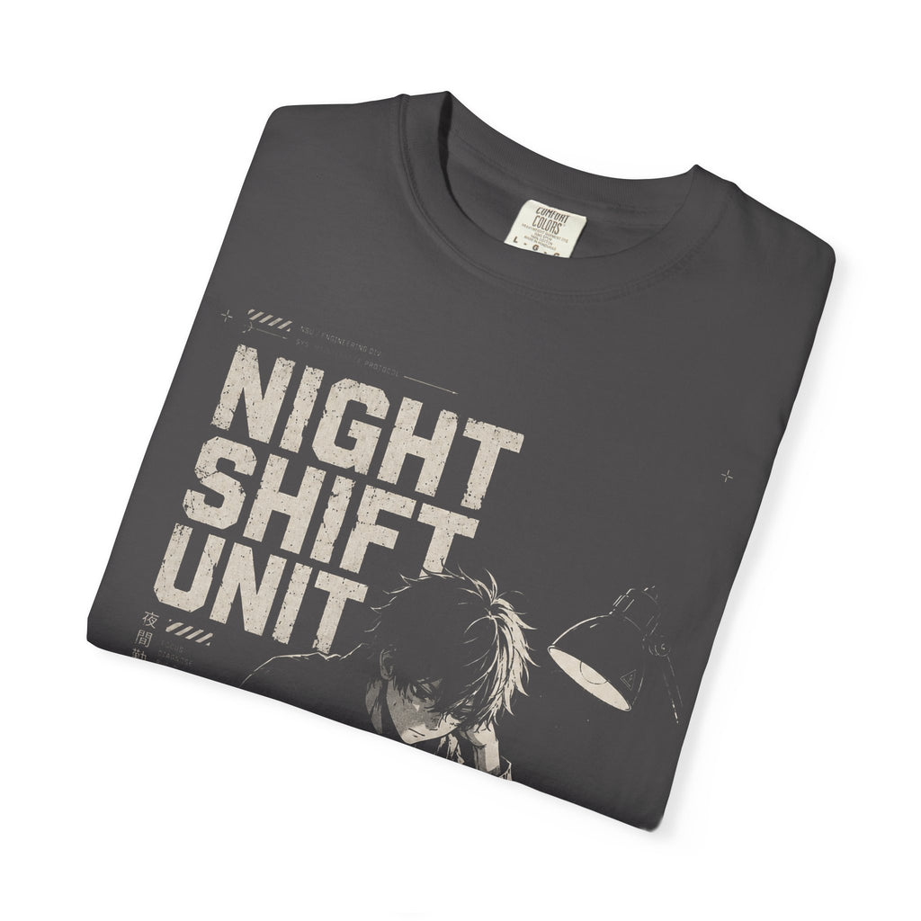 NIGHT SHIFT UNIT