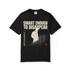 Smart Enough To Disappear