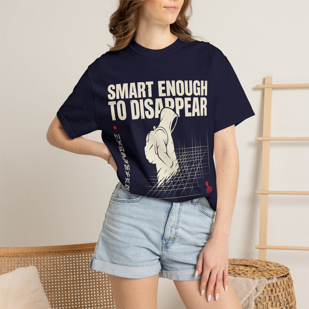 Smart Enough To Disappear