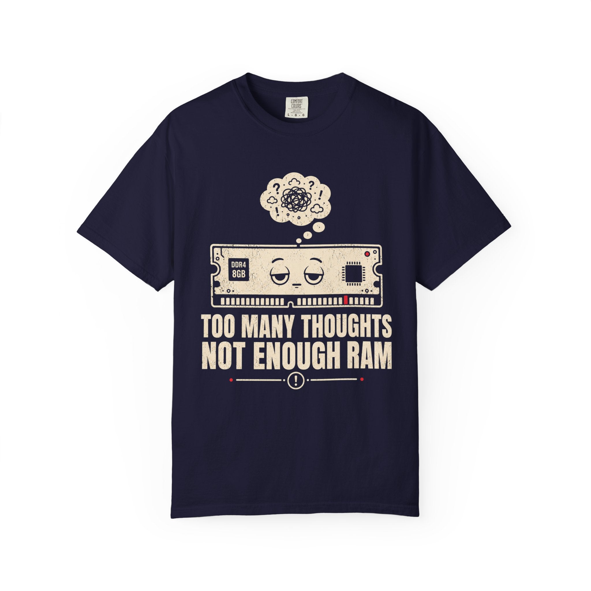 Too Many Thoughts, Not Enough RAM