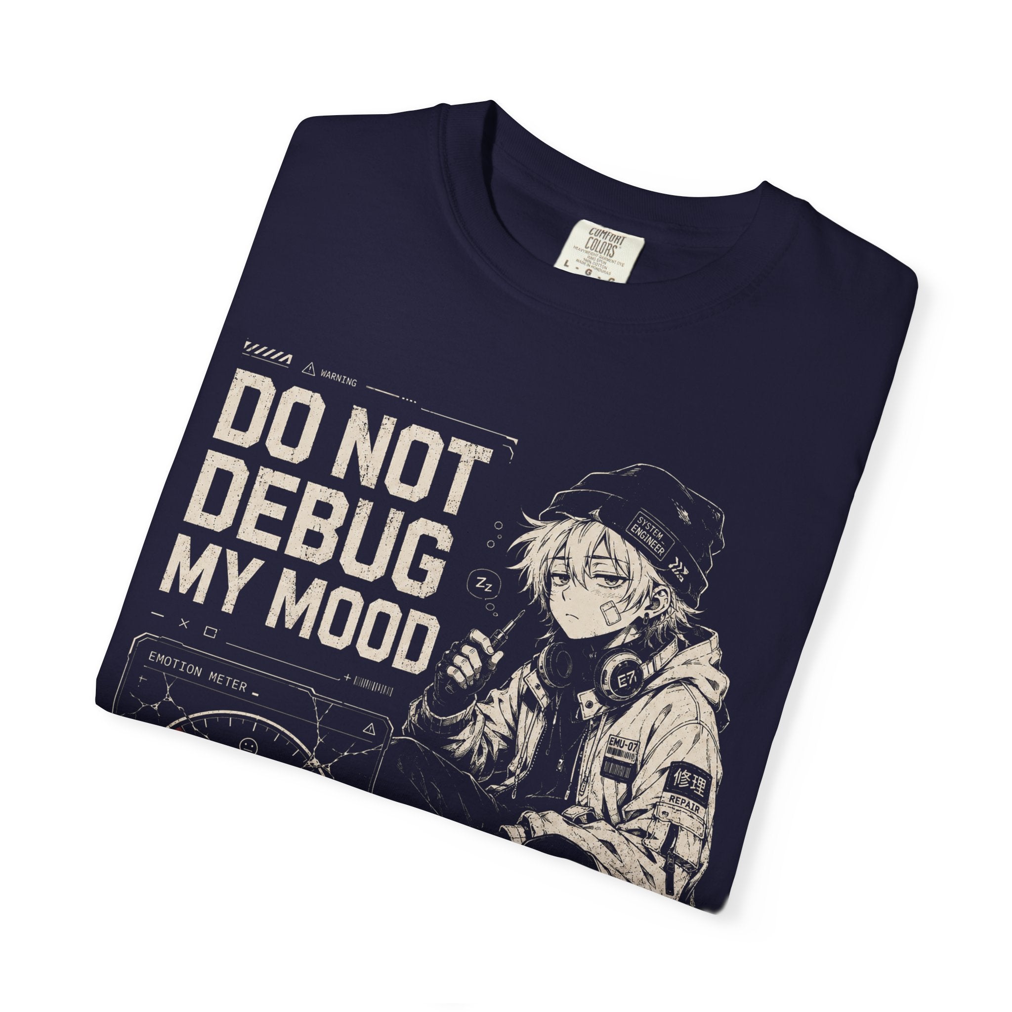 DO NOT DEBUG MY MOOD