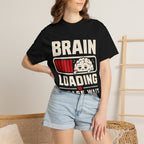 Brain Still Loading, Please Wait