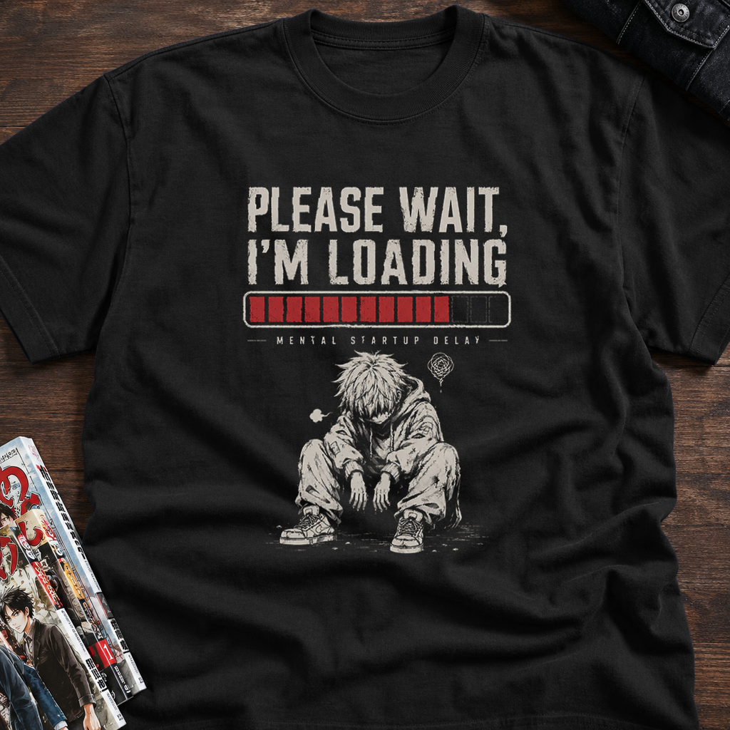PLEASE WAIT, I’M LOADING