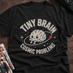 Tiny Brain's Cosmic Dilemma