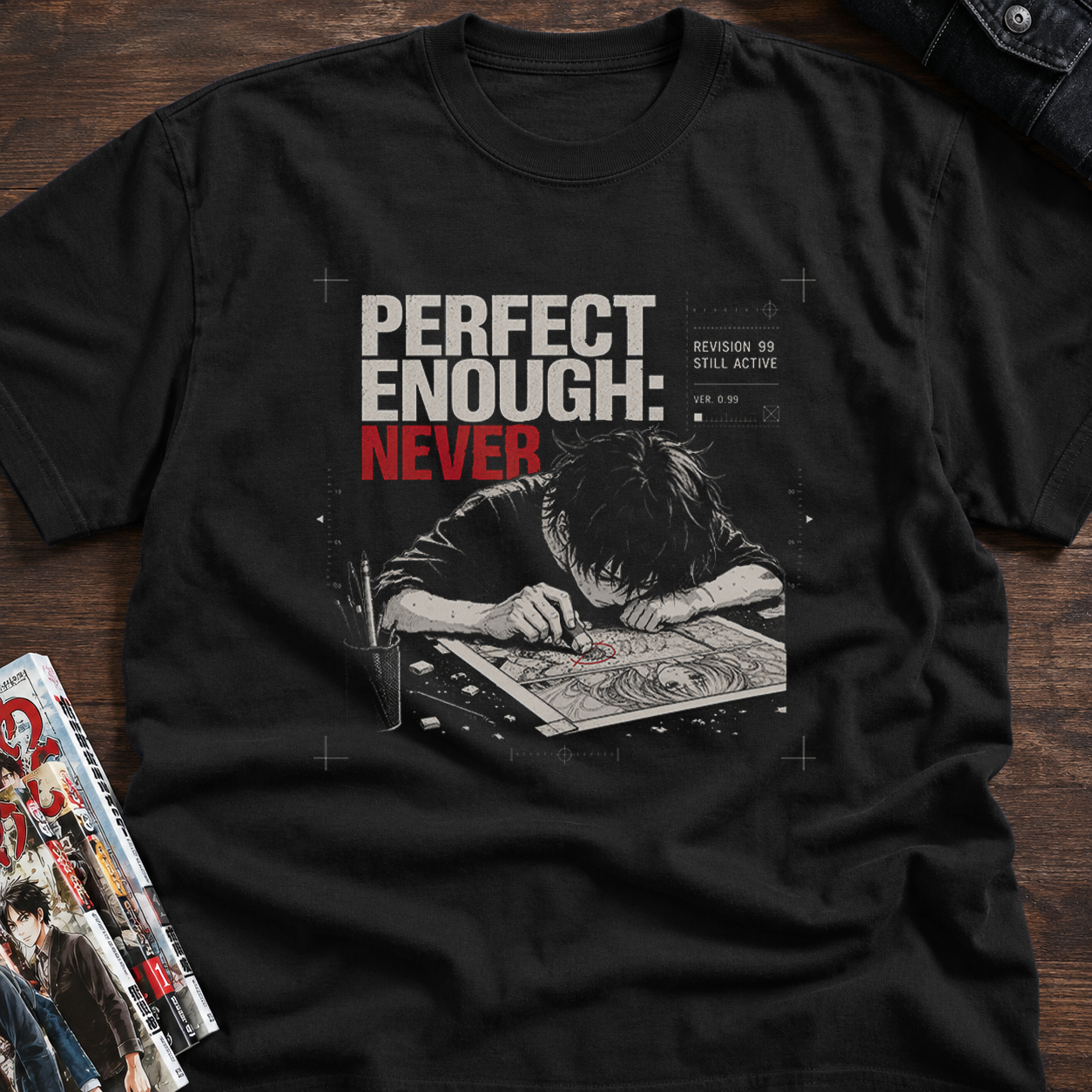 PERFECT ENOUGH NEVER