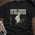Smart Enough To Disappear