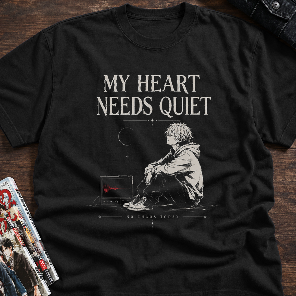 MY HEART NEEDS QUIET