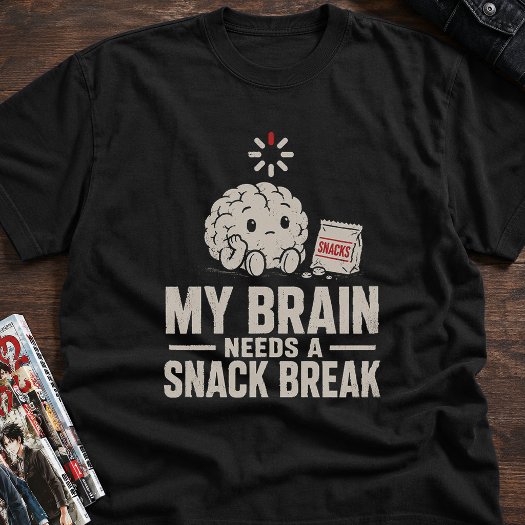 My Brain Needs A Snack Break