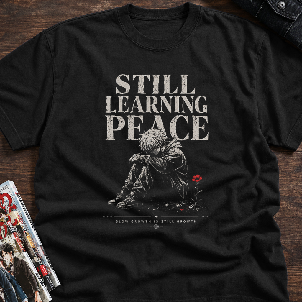 STILL LEARNING PEACE
