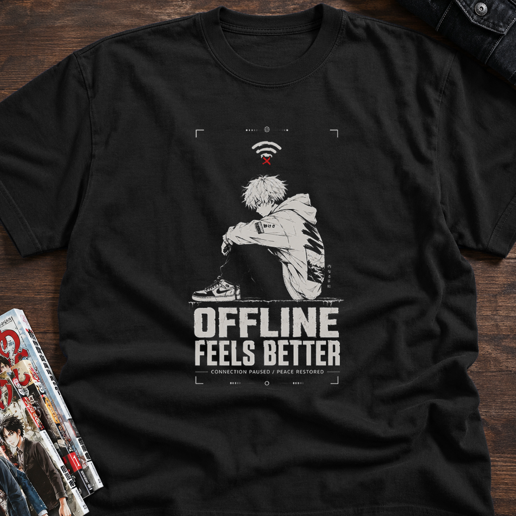 OFFLINE FEELS BETTER