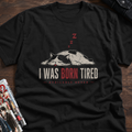 I was born tired