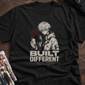 BUILT DIFFERENT