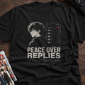 PEACE OVER REPLIES