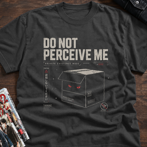 Do Not Perceive Me