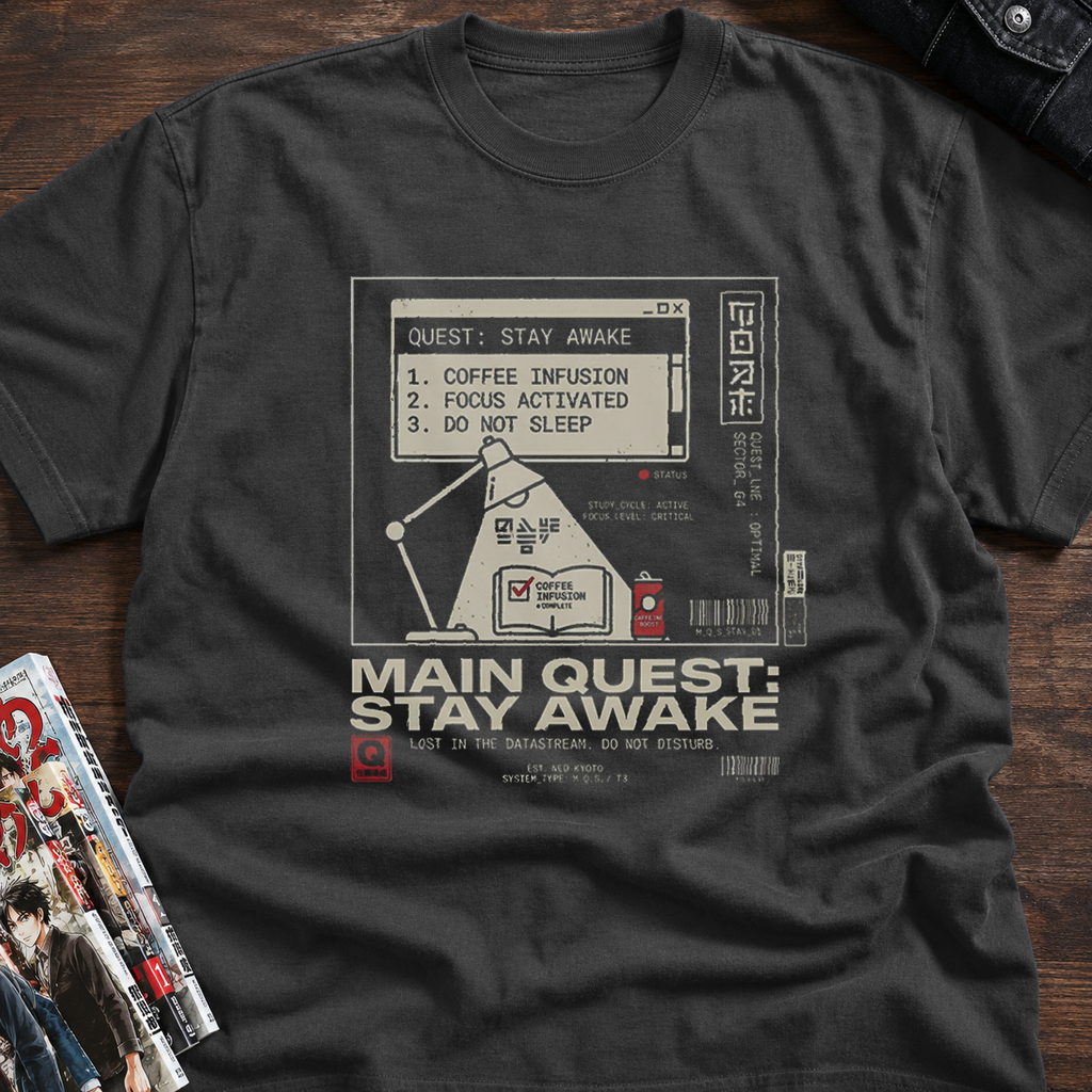Main Quest Stay Awake