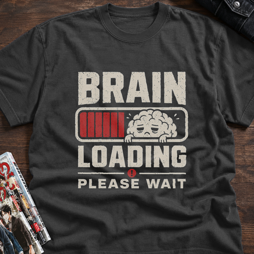 Brain Still Loading, Please Wait