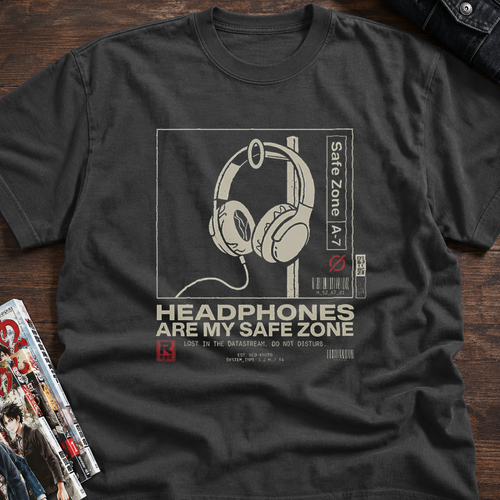 Headphones Are My Safe Zone