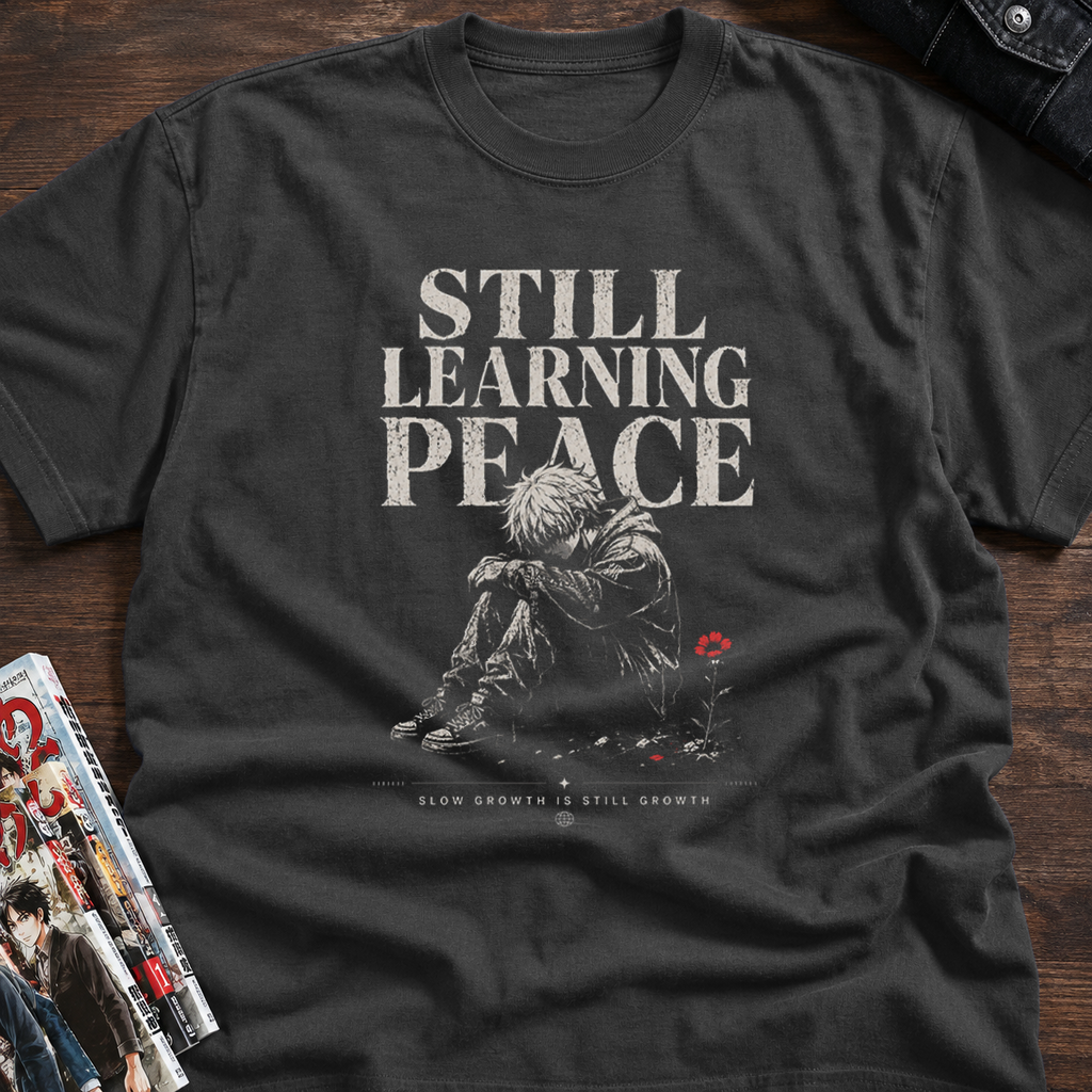 STILL LEARNING PEACE