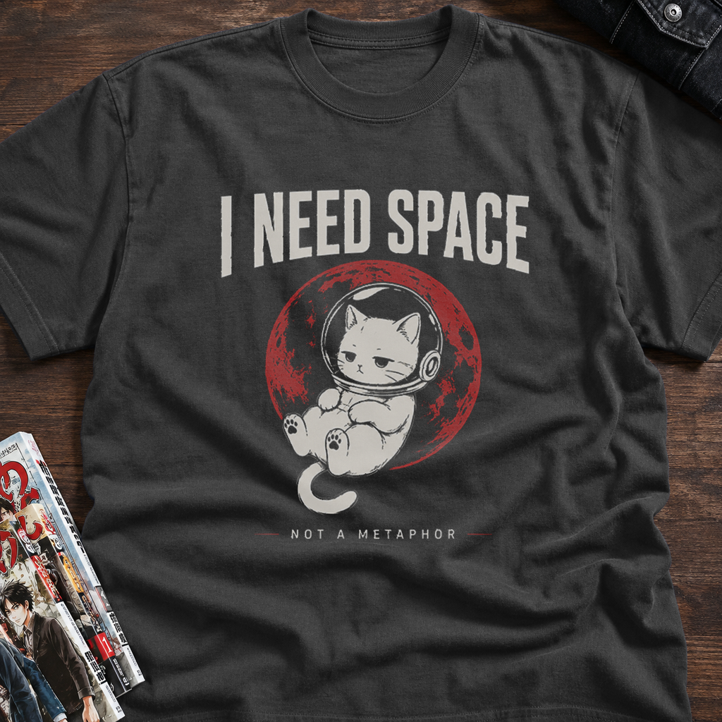 I need space with a cat