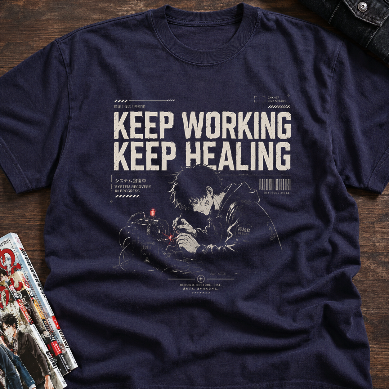KEEP WORKING, KEEP HEALING