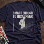 Smart Enough To Disappear