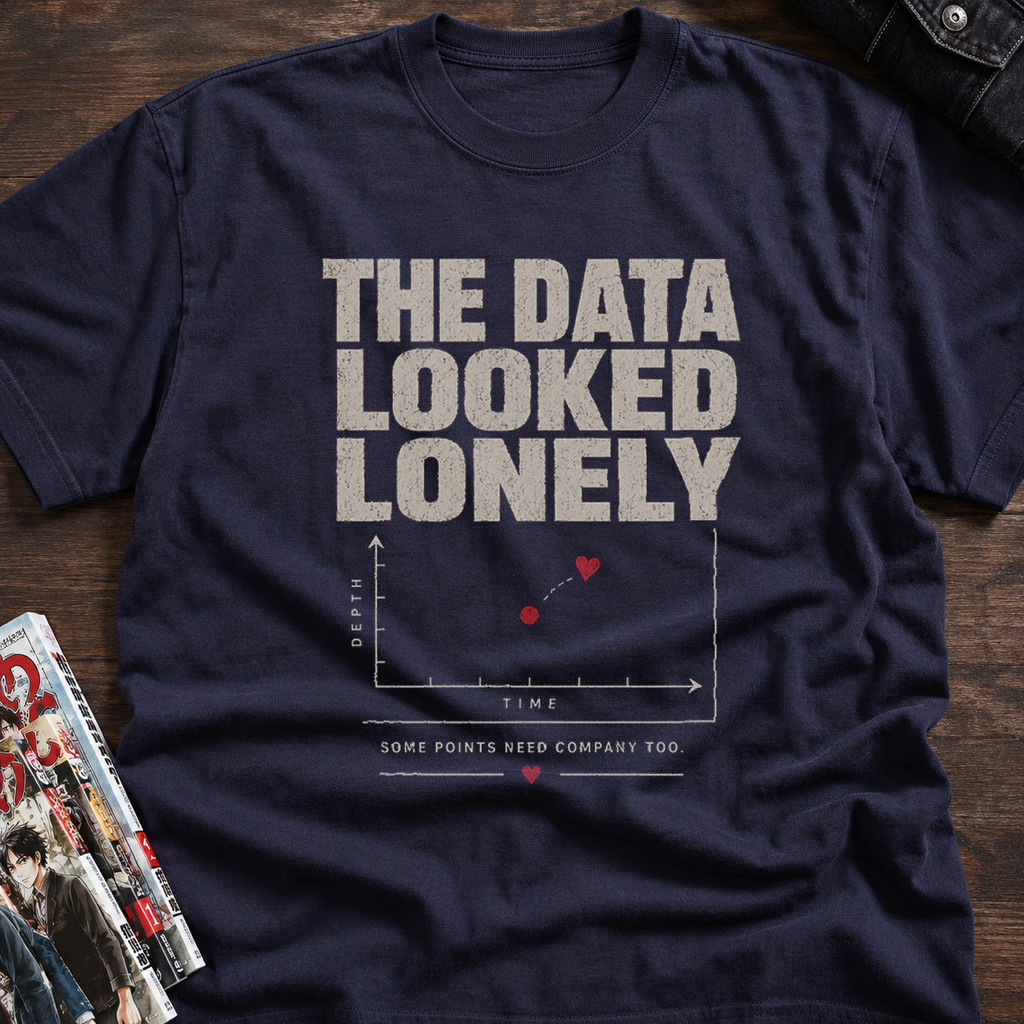 The Data Felt Lonely