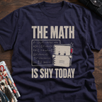 The Math Is Shy Today